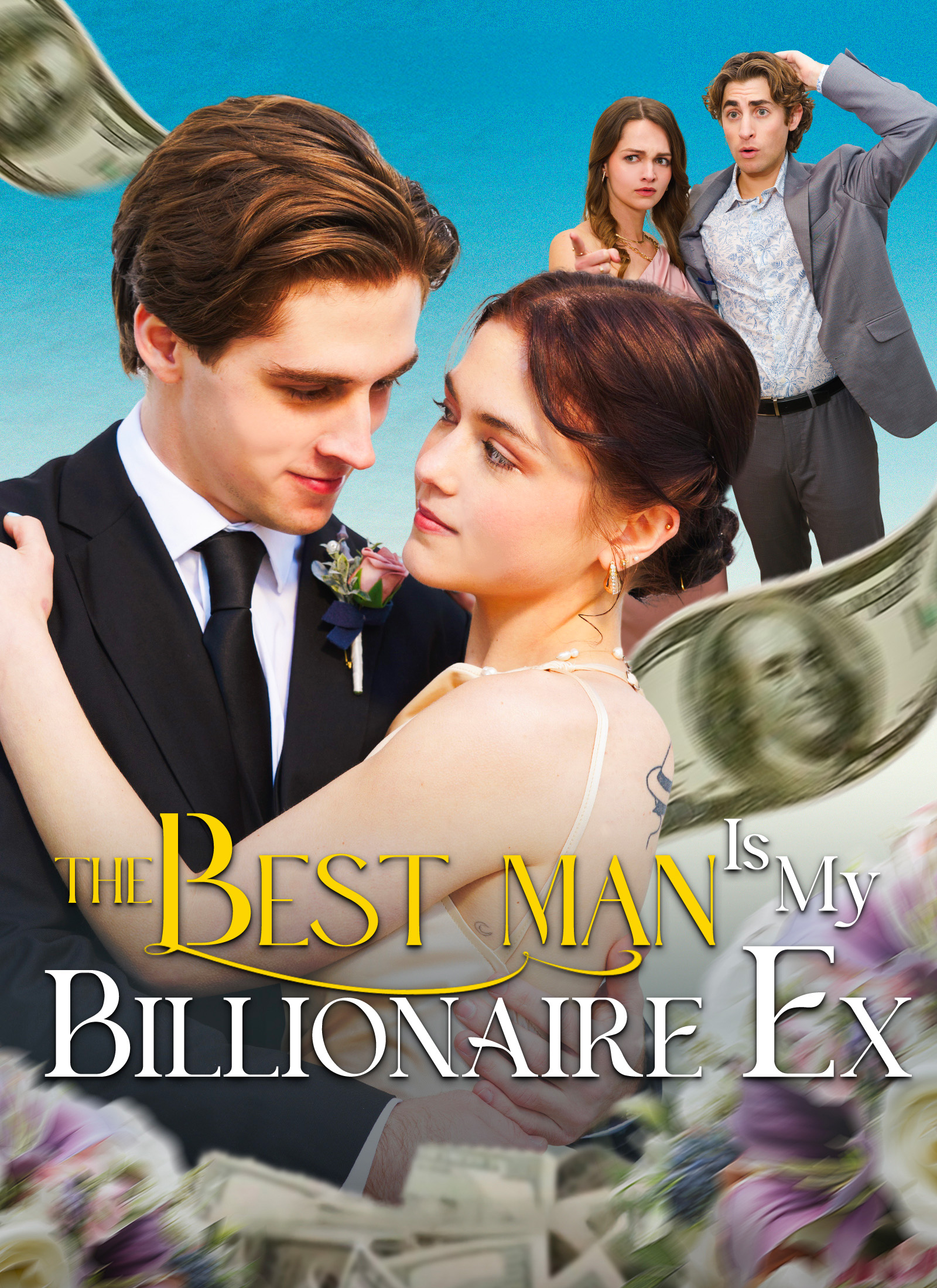 The Best Man Is My Billionaire Ex