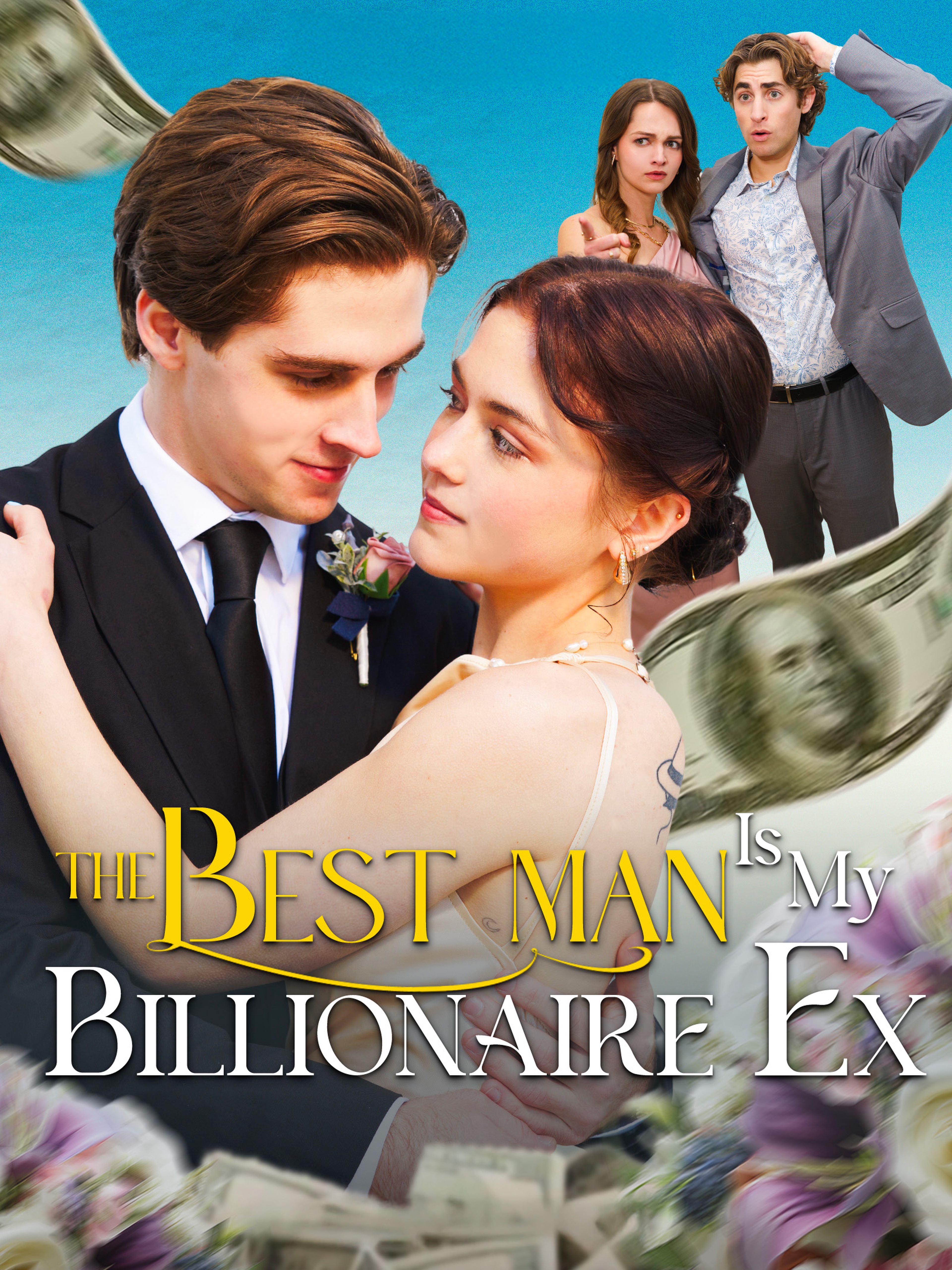 The Best Man Is My Billionaire Ex