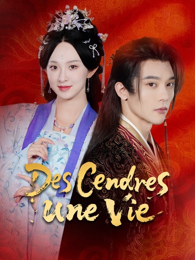 Des Cendres, une Vie