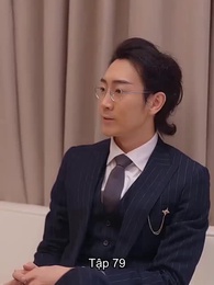 [Lồng tiếng]Vợ Cũ Quyến Rũ, Sếp Phó Cuồng Si - Episode 79