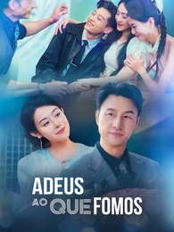 [Dublado] Adeus ao que fomos