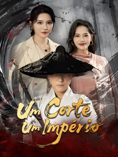 Um Corte, Um Império