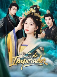 A Esposa Mágica do Imperador
