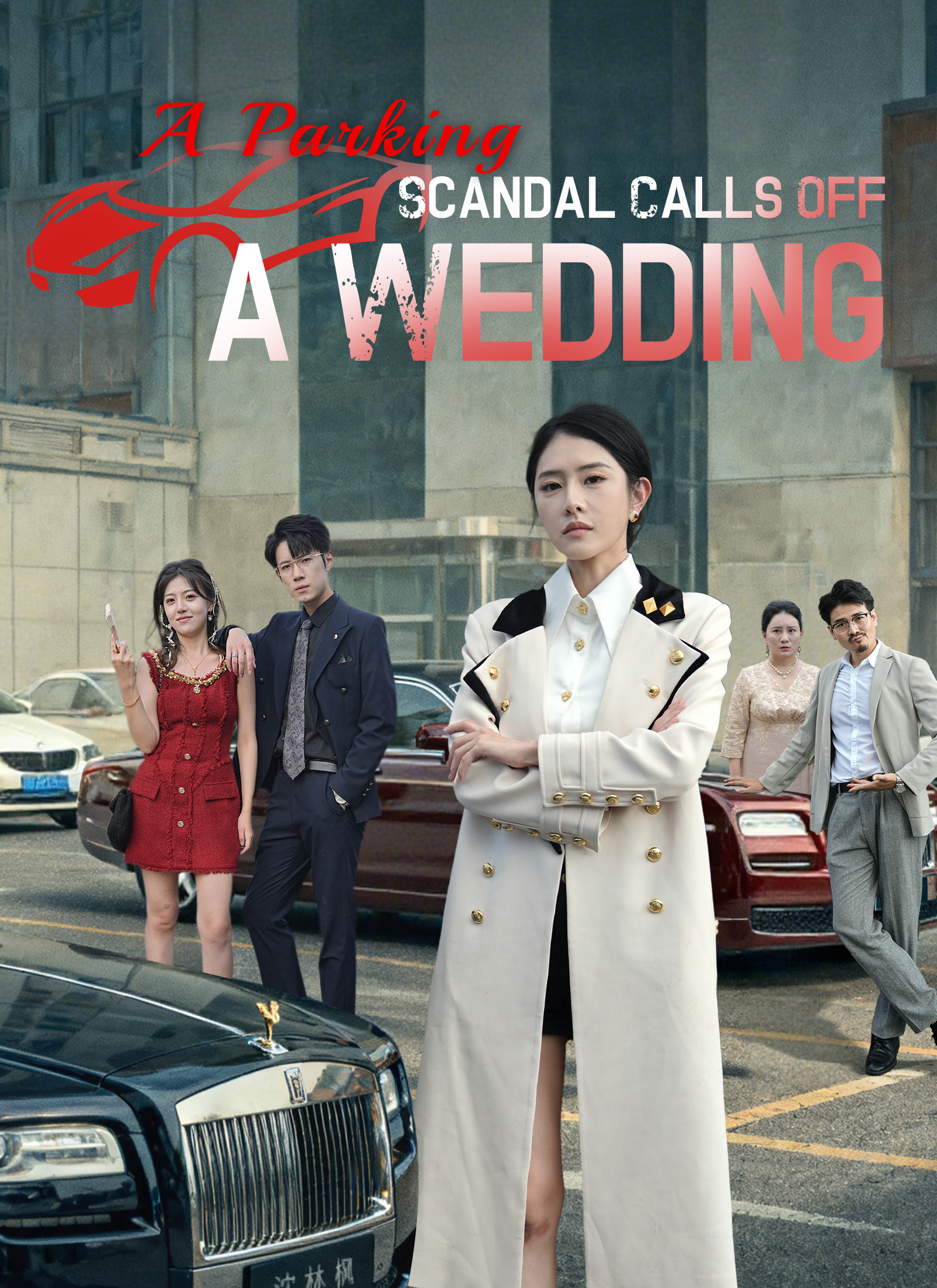 [Dubbed] A Parking Scandal Calls Off a Wedding Vertical Poster