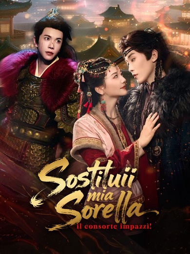 Sostituii mia sorella, il consorte impazzì!