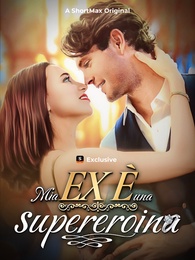 Mia Ex è una Supereroina