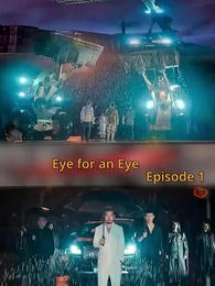 Episode 1 - Eye for an Eye