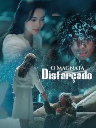 O Magnata Disfarçado