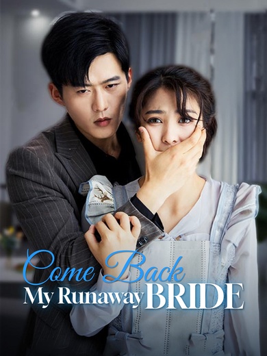 Come Back, My Runaway Bride