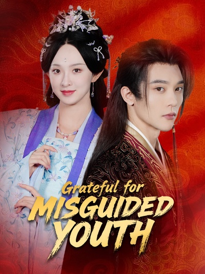 [Dubbed]Grateful for Misguided Youth poster