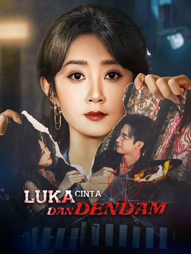 Luka, Cinta, dan Dendam