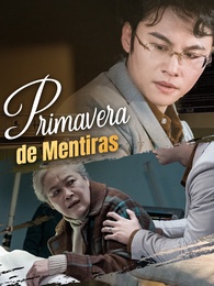 Primavera de mentiras