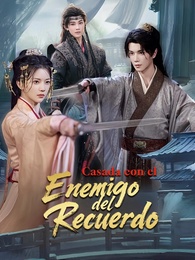 [Doblado]Casada con el Enemigo del Recuerdo