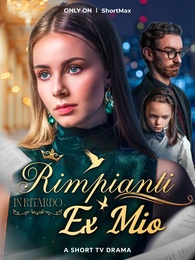 [Doppiato] Rimpianti in Ritardo, Ex Mio