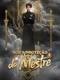 Sob a Proteção do Mestre