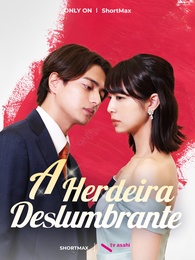[Dublado] A Herdeira Deslumbrante