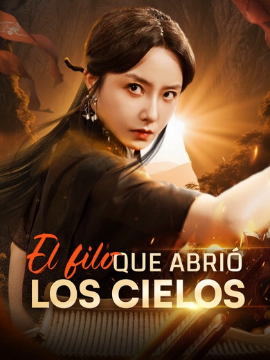 El filo que abrió los cielos