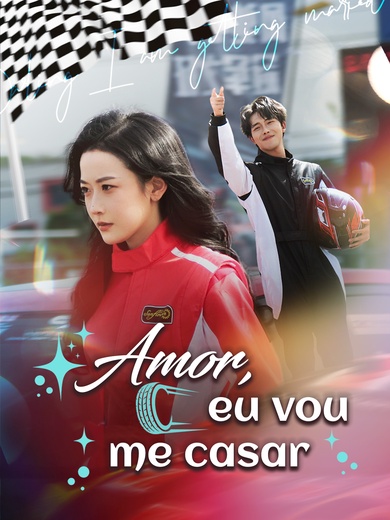 [Dublado]Amor, eu vou me casar