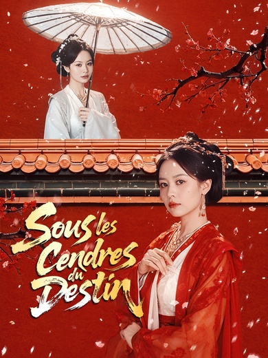 Sous les Cendres du Destin