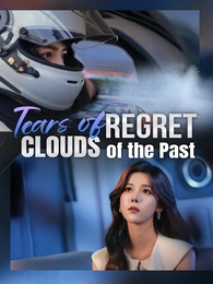 Tears of Regret, Clouds of the Past