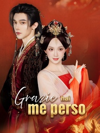 [Doppiato] Grazie hai me perso