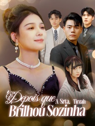 [Dublado]Depois que a Srta. Tirzah Brilhou Sozinha