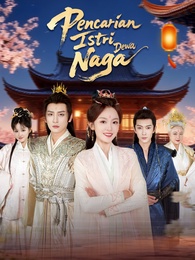 Pencarian Istri Dewa Naga