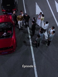 [Doublé]Ma Voiture, Rends-la-moi ! - Episode 6