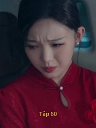 [Lồng tiếng]Định Mệnh Tái Ngộ - Episode 60
