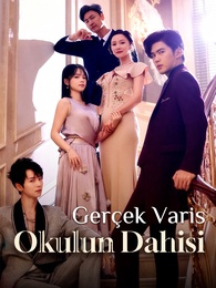 [Dublajlı]Gerçek Varis: Okulun Dahisi