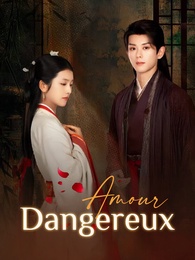 Amour Dangereux