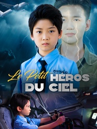 Le Petit Héros du Ciel