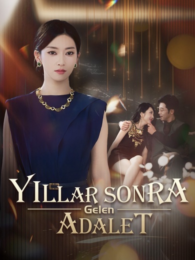 Yıllar Sonra Gelen Adalet