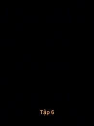 [Lồng tiếng]Định Mệnh Tái Ngộ - Episode 6