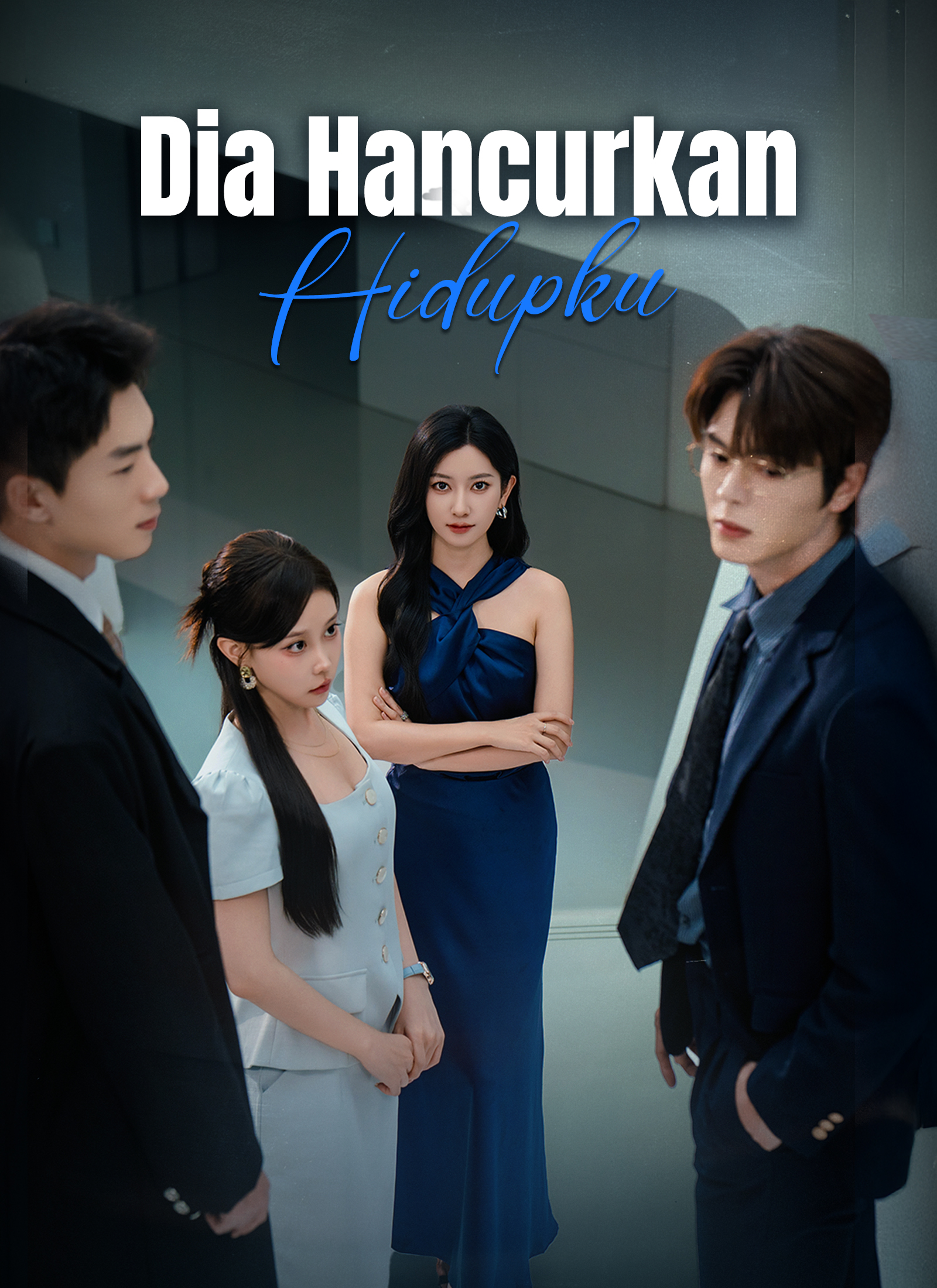 Streaming [Dubbing] Dia Hancurkan Hidupku Sub Indo