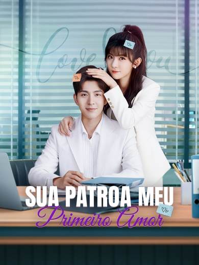 [Dublado]Sua Patroa, Meu Primeiro Amor