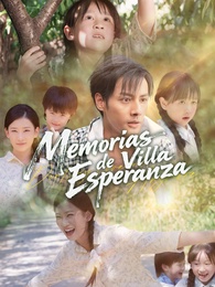Memorias de Villa Esperanza