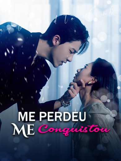 Me Perdeu, Me Conquistou