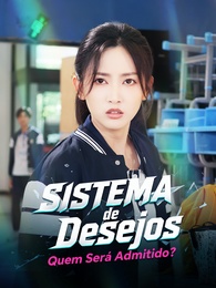 Sistema de Desejos: Quem Será Admitido?