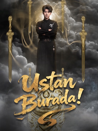 Ustan Burada!
