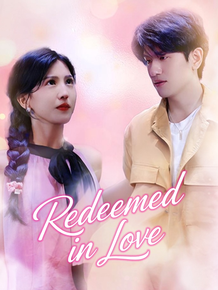 Redeemed in Love poster