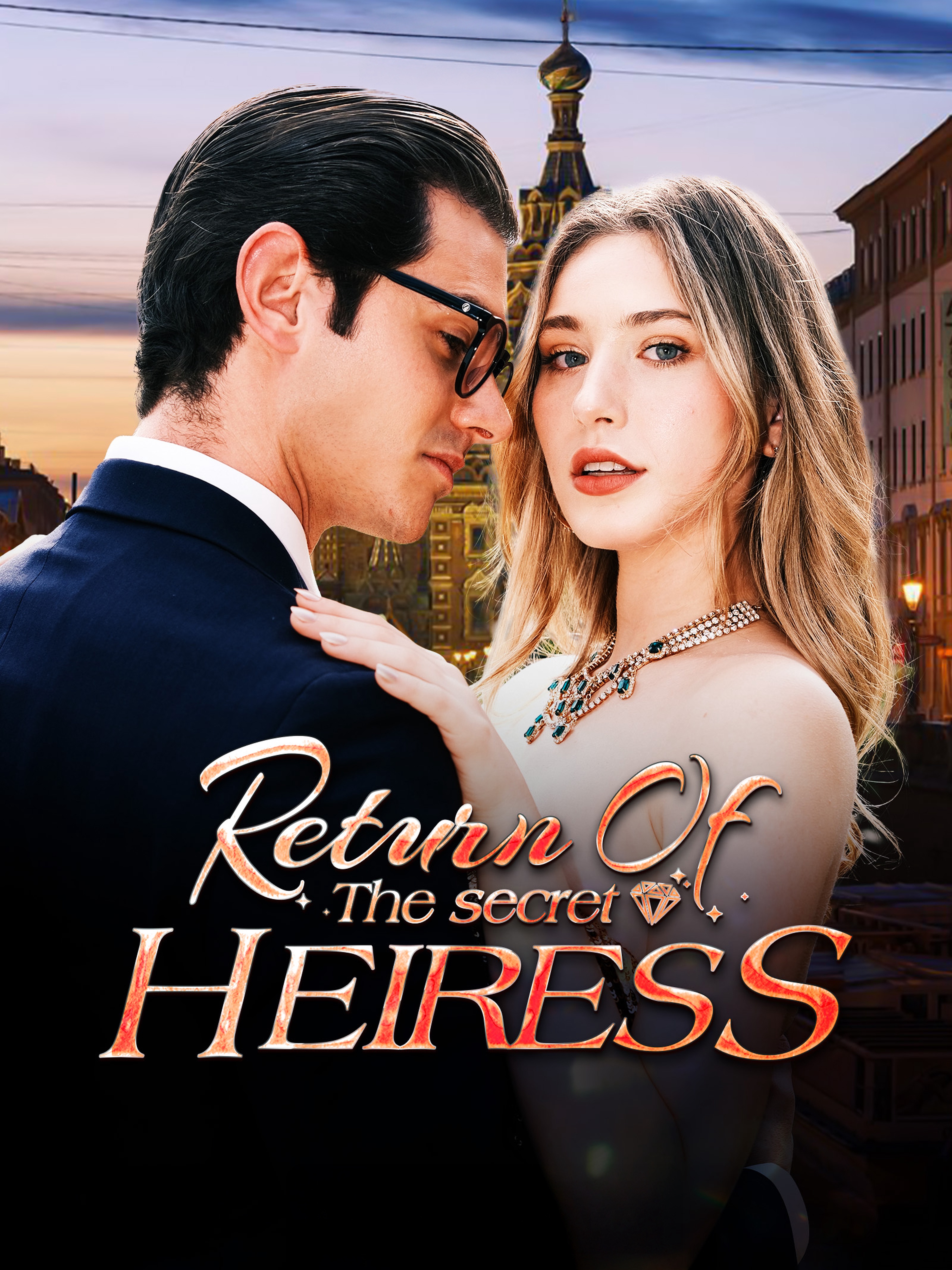 Return of the Secret Heiress