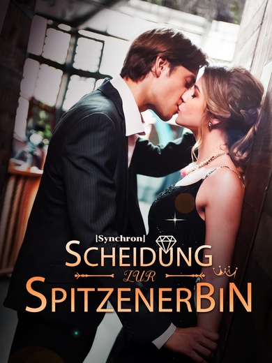 [Synchron] Scheidung zur Spitzenerbin