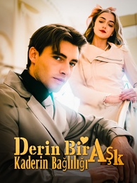 Derin Bir Aşk, Kaderin Bağlılığı