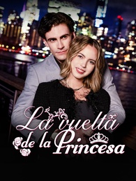 La vuelta de la princesa