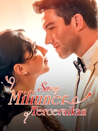 Sang Miliuner Terceraikan - Episode 80