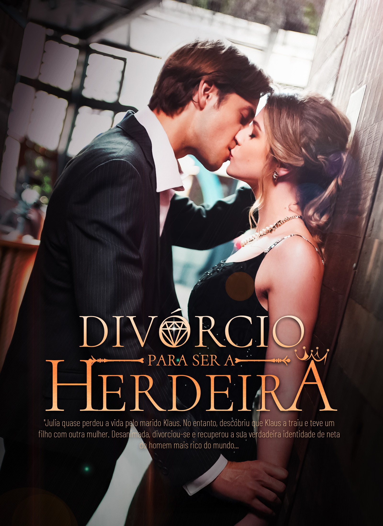 Divórcio para Ser a Herdeira