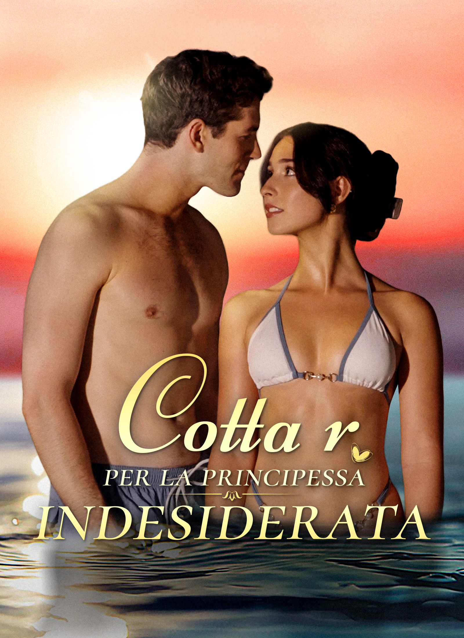 Cotta per la principessa indesiderata