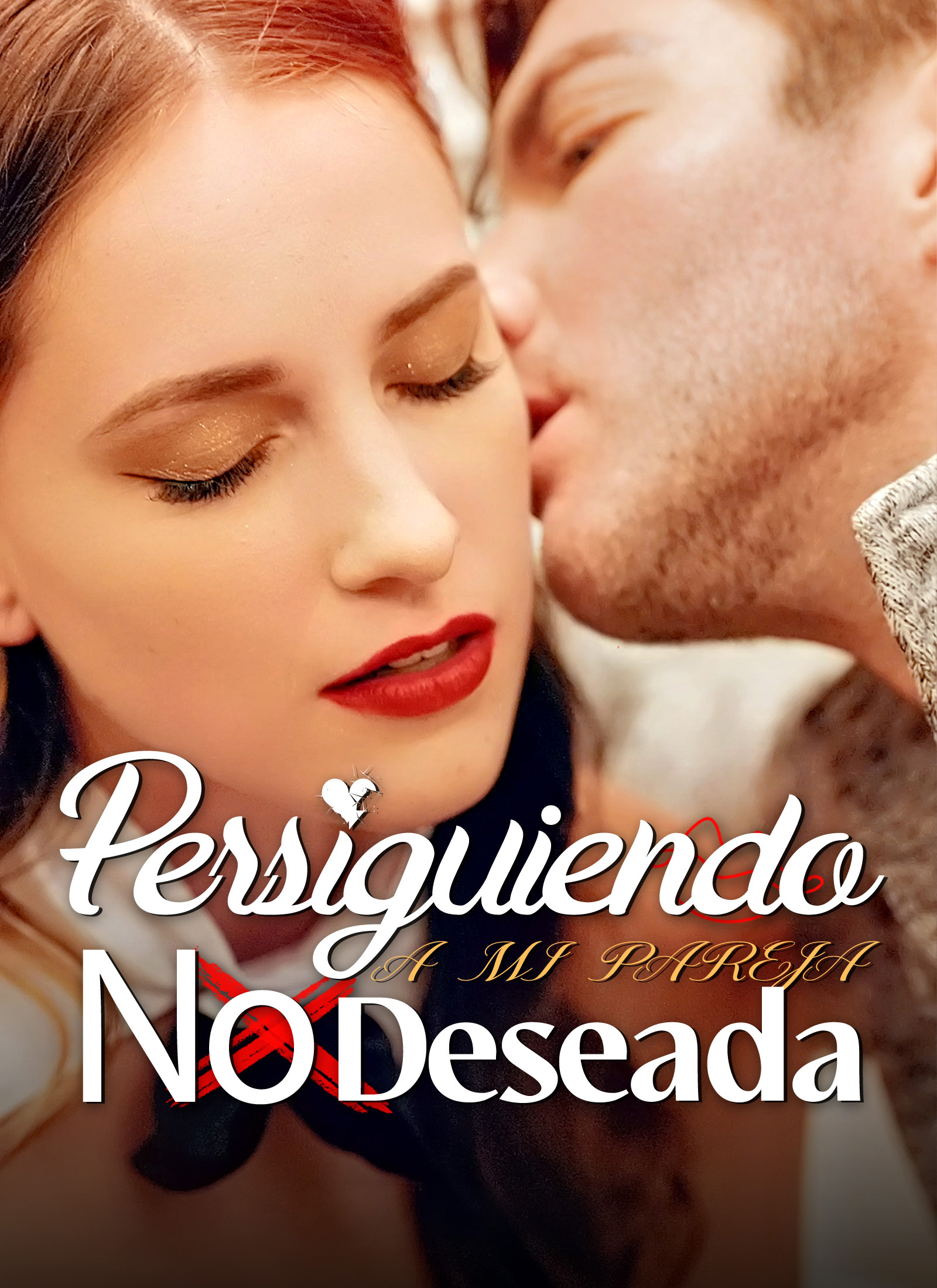 Portada de Persiguiendo a Mi Pareja No Deseada
