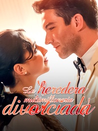 La heredera multimillonaria divorciada